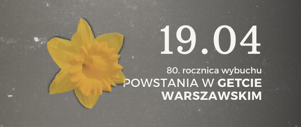 Rocznica powstania w getcie warszawskim.
