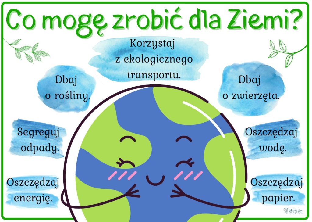 22 kwietnia Światowy Dzień Ziemi