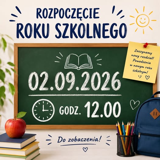 📚🇵🇱 Rozpoczynamy rok szkolny 2026/2027! 🇵🇱📚